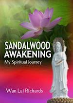 Sandalwood Awakening: My Spiritual Journey