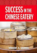 Success In the Chinese Eatery