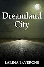 Dreamland City