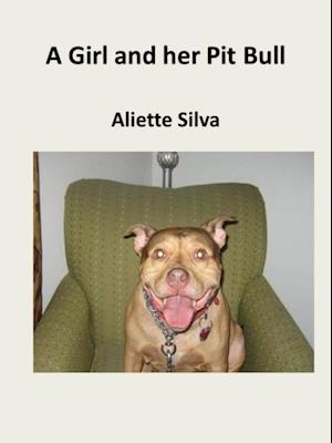 Girl and her Pit Bull