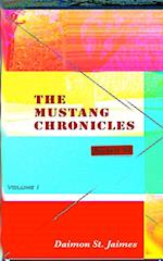 Mustang Chronicles Volume 1