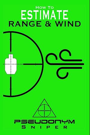 How to Estimate Range and Wind