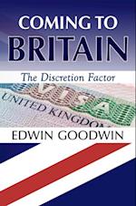 Coming to Britain: The Discretion Factor
