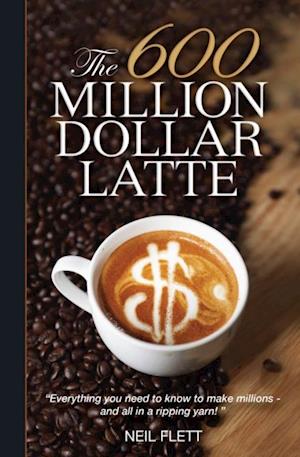 600 Million Dollar Latte