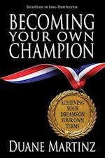 Becoming Your Own Champion