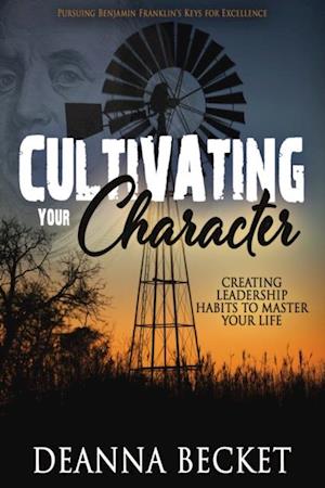 Cultivating Your Character