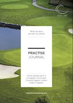 Practise Journal - Your Golfing Practise Bible