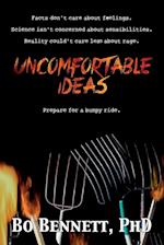 Uncomfortable Ideas