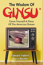 Wisdom Of Ginsu: Carve Yourself A Piece Of The American Dream