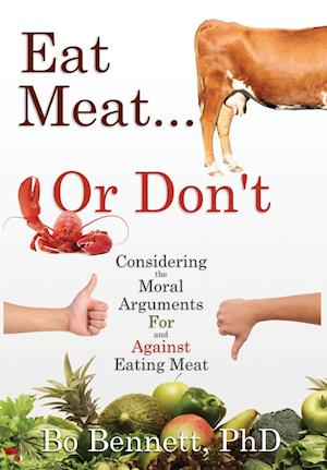 Eat Meat... or Don't