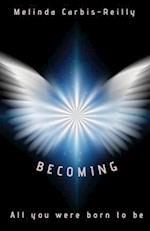 Becoming 