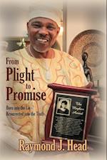 From Plight to Promise 