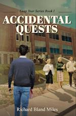 ACCIDENTAL QUESTS