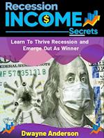 Recession Income Secrets