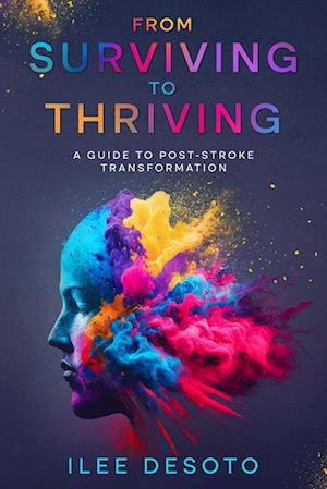 From Surviving to Thriving