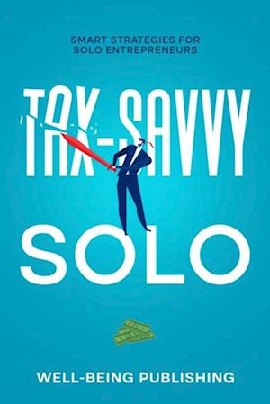 Tax-Savvy Solo