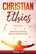 Christian Ethics