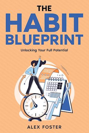 The Habit Blueprint