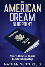 The American Dream Blueprint