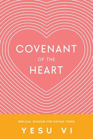 Covenant of the Heart