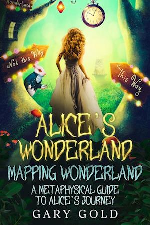 Alice's Wonderland Mapping Wonderland