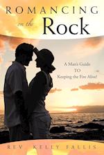 Romancing On The Rock