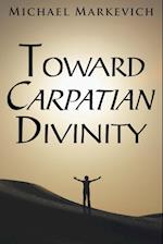 Toward Carpatian Divinity