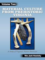 Material Culture from Prehistoric Virginia