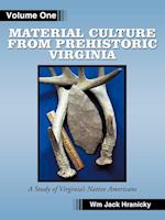 Material Culture from Prehistoric Virginia