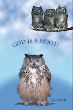 God Is a Hoot!