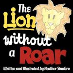 The Lion Without a Roar