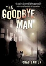 The Goodbye Man