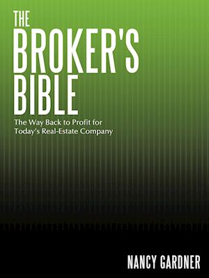 The Broker's Bible