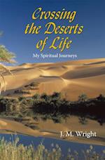 Crossing the Deserts of Life