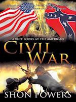 Buff Looks at the American Civil War
