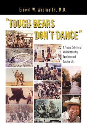 "Tough Bears Don't Dance"