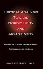 Critical Analysis Toward Nordic Deity and Aryan Entity