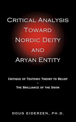 Critical Analysis Toward Nordic Deity and Aryan Entity