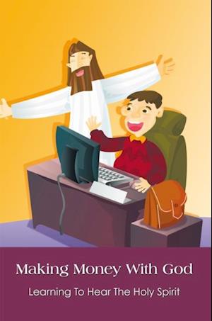 Making Money with God