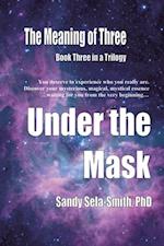 Meaning of Three: Under the Mask