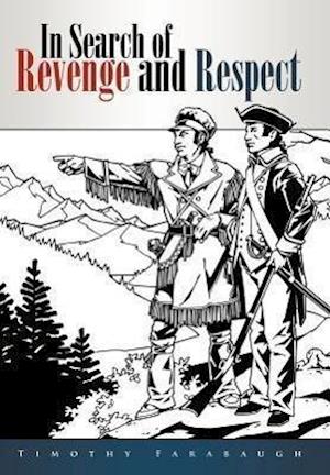 In Search of Revenge and Respect