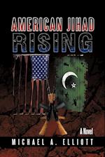 American Jihad Rising