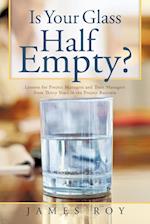 Is Your Glass Half Empty?