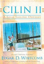 Cilin Ii: a Solo Sailing Odyssey