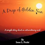 A Drop of Golden Sun