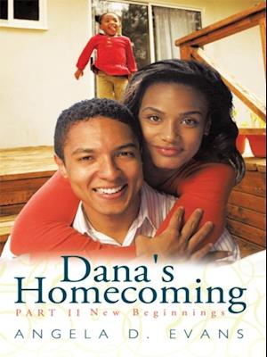 Dana's Homecoming Part Ii