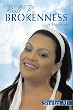 Built By Brokenness