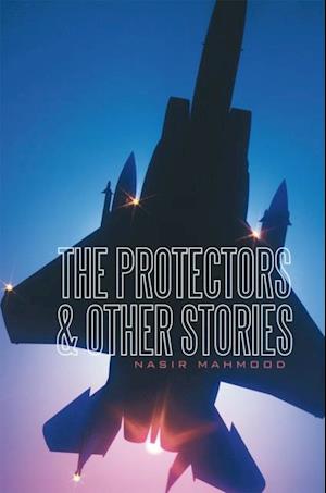 Protectors & Other Stories