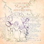 The Children's Magical Adventure