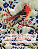 Kashmir to Kanyakumari Indian Embroidery